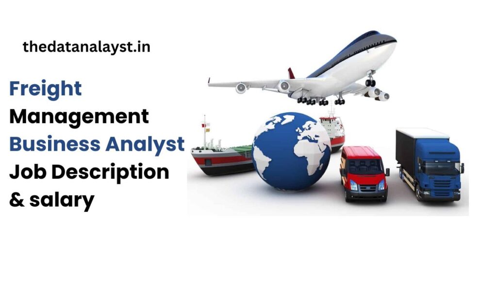 Freight Management Business Analyst